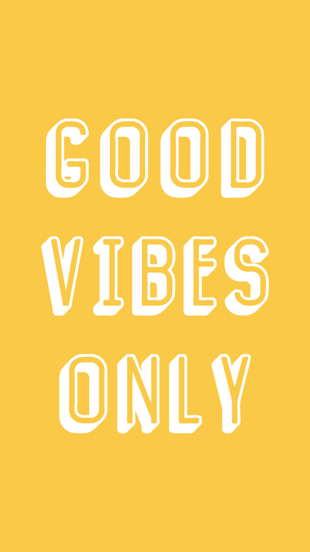 Positive vibes only Wallpapers Download